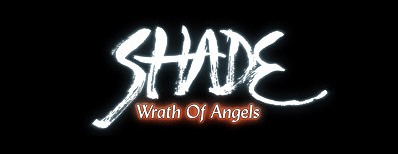 Shade: Wrath of Angels